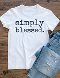 Simply Blessed. Tee